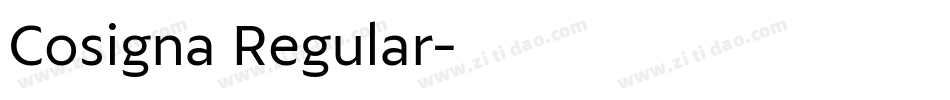 Cosigna Regular字体转换